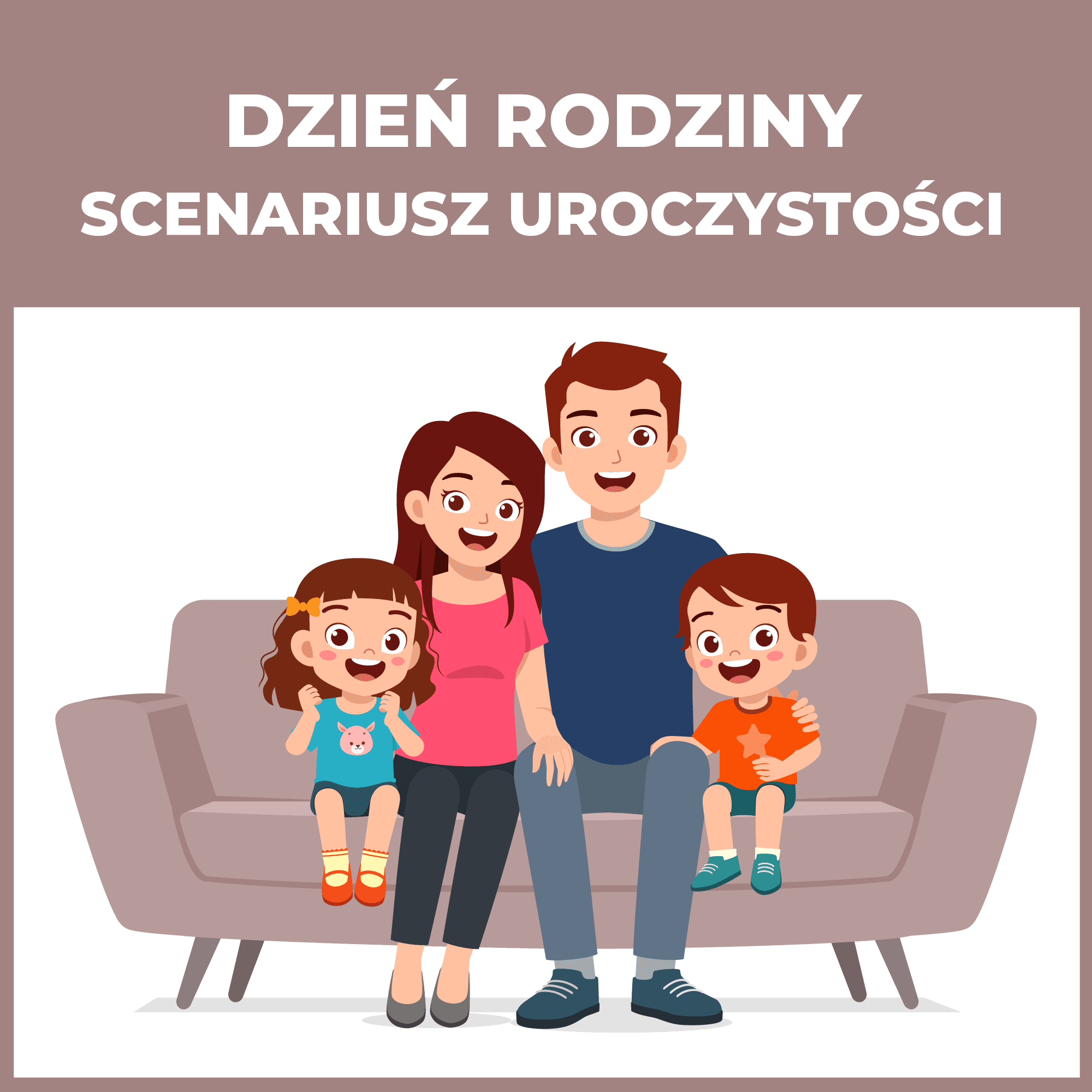 Dzień rodziny - scenariusz