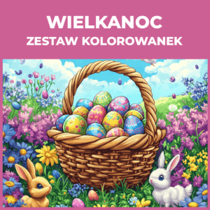 Wielkanoc - zestaw kolorowanek