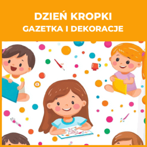 Światowy dzień kropki - gazetka i dekoracje
