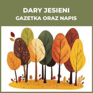 Dary jesieni - gazetka z napisem