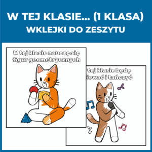 W tej klasie... - wklejki do zeszytów dla klasy pierwszej