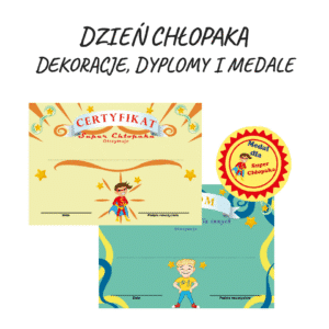 Dzień chłopaka - zestaw dekoracji i dyplomów