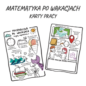 Matematyka po wakacjach - karty pracy