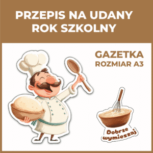 Przepis na udany rok szkolny - gazetka