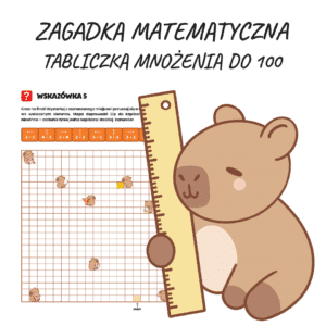 Zagadka matematyczna z kapibarą - mnożenie do 100