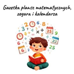 Gazetka plansz matematycznych, zegar i kalendarz